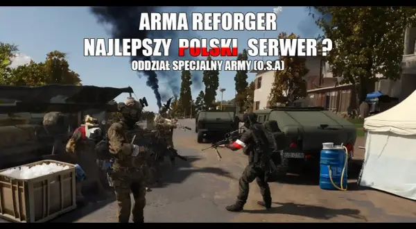 Polskie serwery Arma 3: Milsim, RP, KOTH gdzie grać?